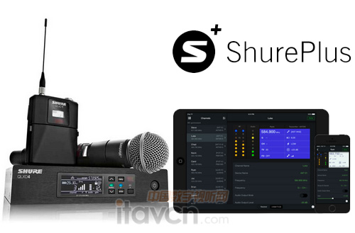 ˷ ShurePlus Channels